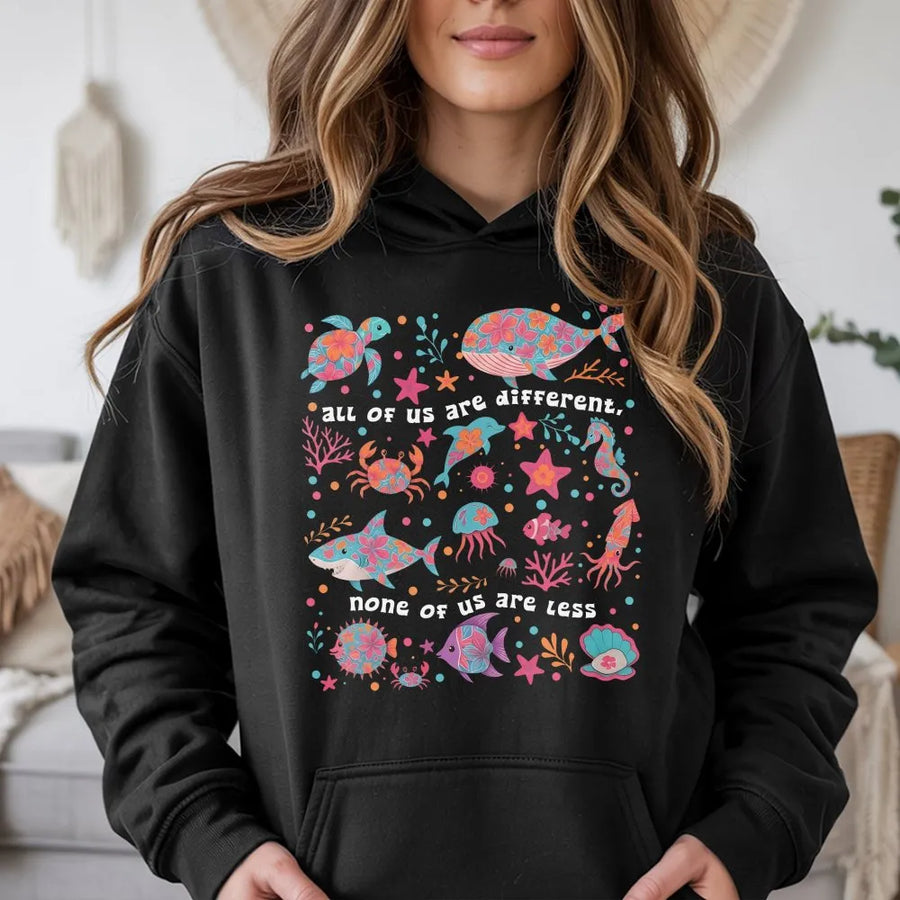 Neurodivergent Hoodie | Colorful Sea Life Inclusion Quote | Premium Cotton-Blend | Gift for Special Education Teacher