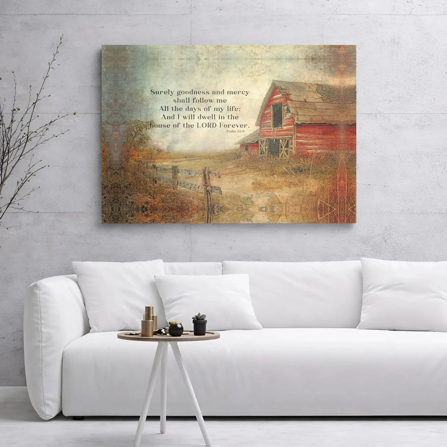 Psalm 23:6 Canvas Wall Art | Rustic Red Barn Farmhouse Decor | Premium Gallery Wrap Print | Inspirational Christian Gift for Home