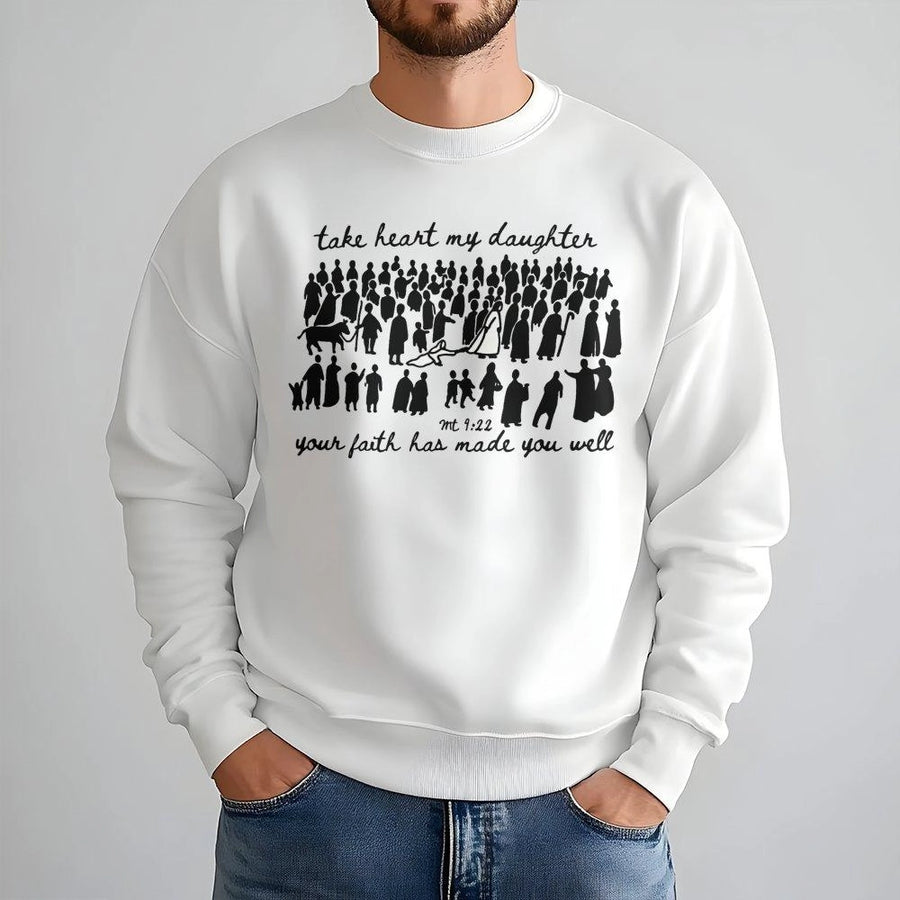Christian Faith Sweatshirt | Take Heart My Daughter Scripture Graphic | Premium Cotton Blend | Religious Gift for Women and Believers