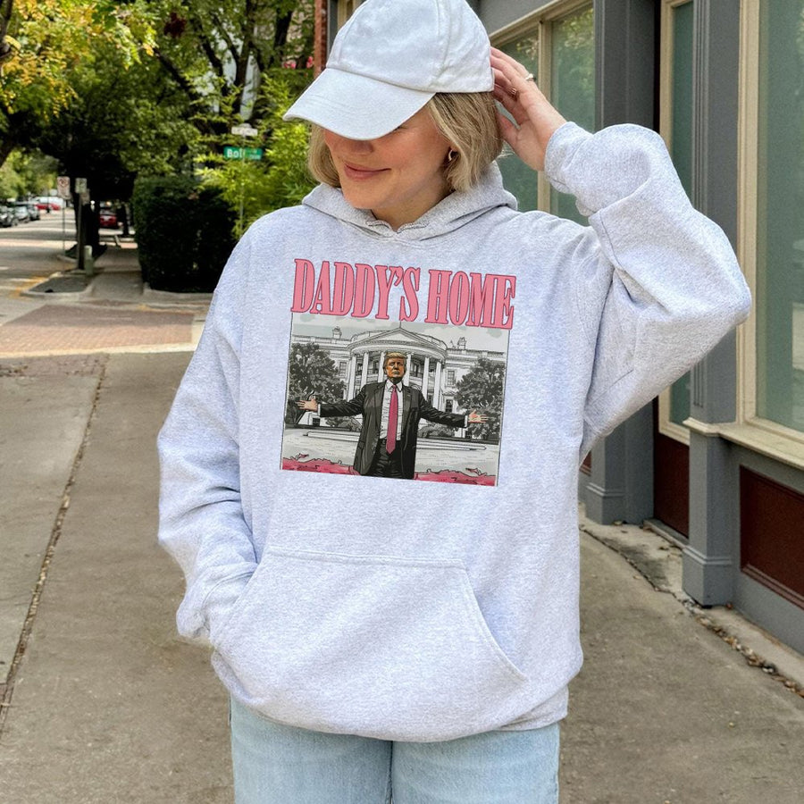 Daddy's Home Graphic Hoodie | Parody Art | Premium Cotton Blend Sweatshirt | Funny Conservative Gift for Men and Women