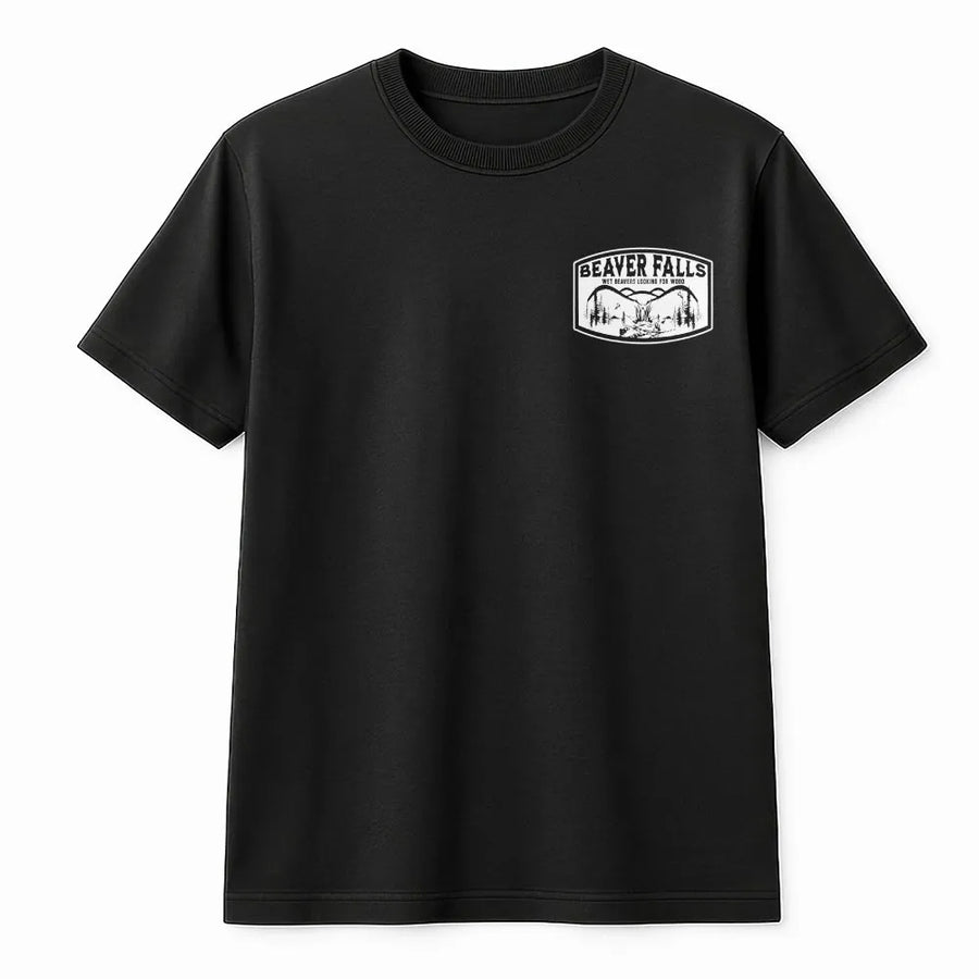 Beaver Falls T-Shirt | Funny Wet Beavers Looking For Wood Slogan | Premium Cotton Tee | Humorous Unisex Adult Gift