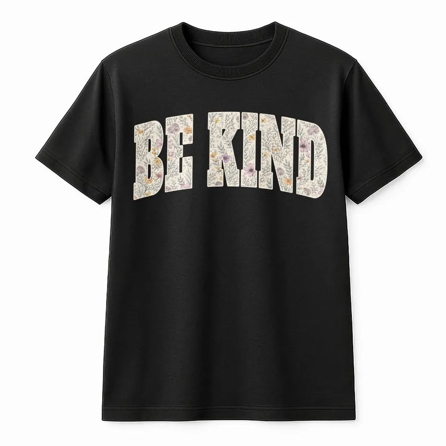 Be Kind T-Shirt | Aesthetic Wildflower Floral Print | Premium Soft Cotton Tee | Motivational Gift for Teachers & Women
