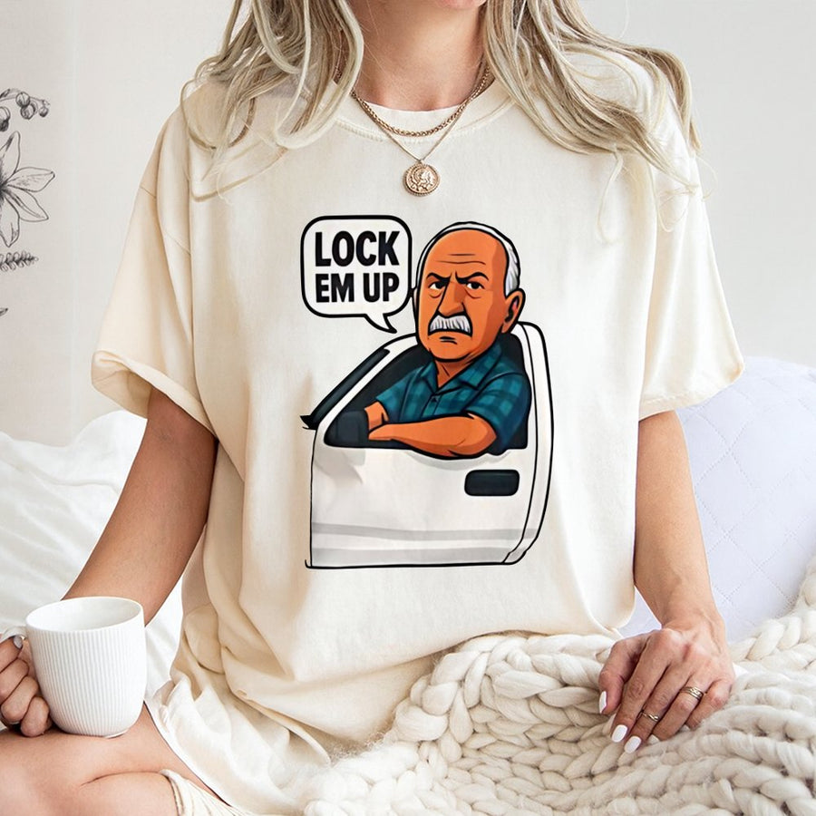 Lock Em Up Funny Graphic T-Shirt | Grumpy Old Man Car Window Design | 100% Soft Cotton Premium Tee | Sarcastic Gift for Him or Her
