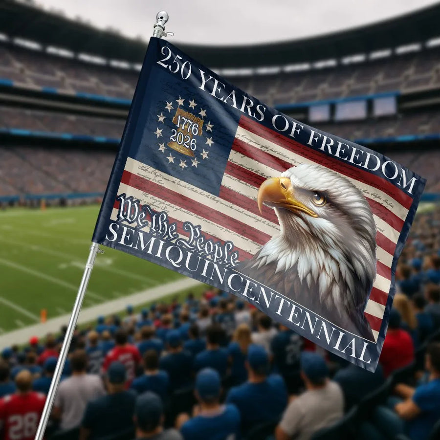 2026 Semiquincentennial House Flag | Patriotic Eagle & We The People Design | Double-Sided Fade Resistant Polyester | Commemorative 250th Anniversary Gift