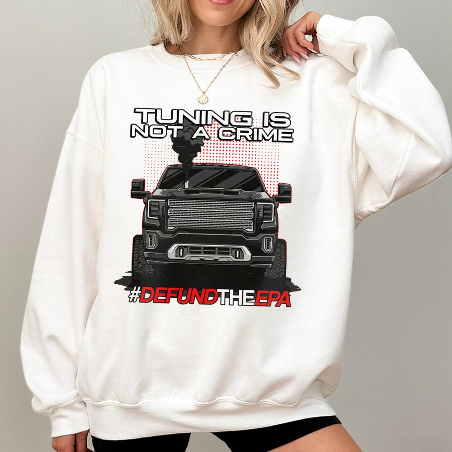 Tuning Is Not A Crime Sweatshirt | Diesel Truck Graphic Print | Premium Cotton Blend | Gift for Diesel Mechanic and Truck Enthusiasts