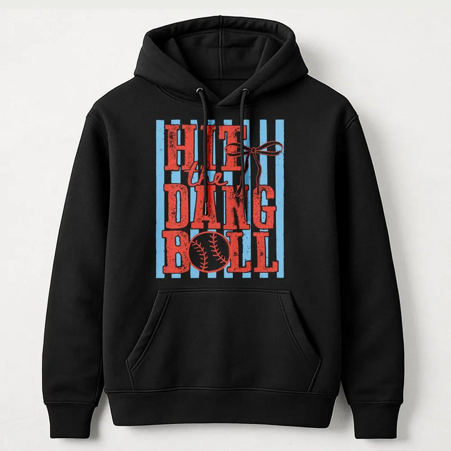Hit the Dang Ball Baseball Hoodie | Retro Game Day Graphic Pullover | Premium Cotton Blend | Trendy Sports Fan Gift for Men and Women