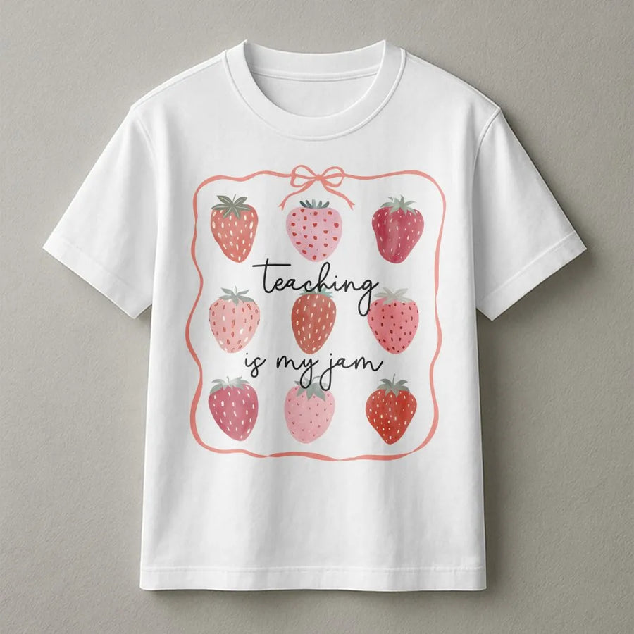 Teaching Is My Jam T-Shirt | Cute Strawberry Graphic Crewneck | Premium Cotton Blend | Teacher Appreciation Gift, Back to School Outfit