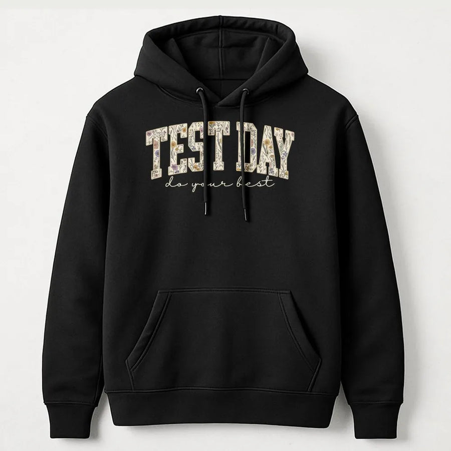 Test Day Hoodie for Teachers | Floral Varsity Letters | Soft Cotton Blend | Motivational State Testing Teacher Gift