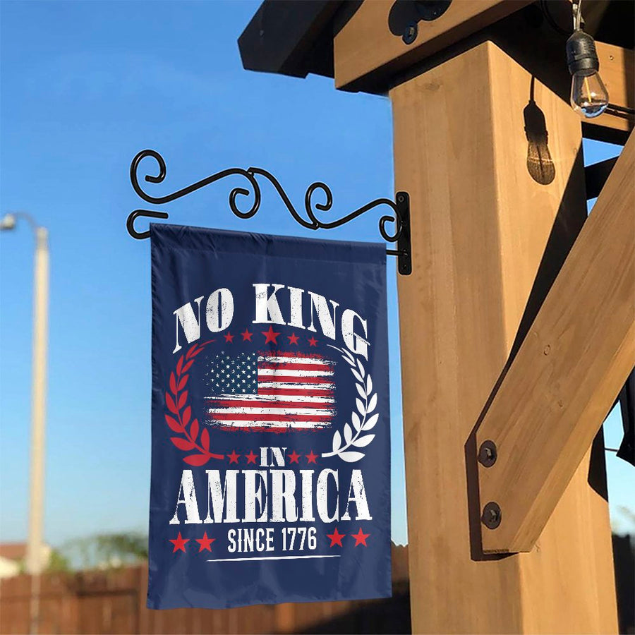 No King In America Since 1776 Garden Flag | Patriotic American Independence Day Decor | Durable Weather-Resistant Polyester | Proud USA Yard Sign Gift