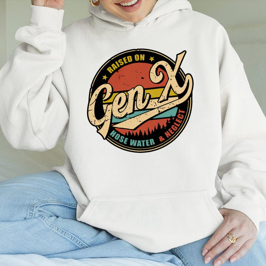 Gen X Hoodie | Raised On Hose Water And Neglect Design | Premium Cotton-Poly Blend | Nostalgic Birthday Gift For Generation X Men And Women