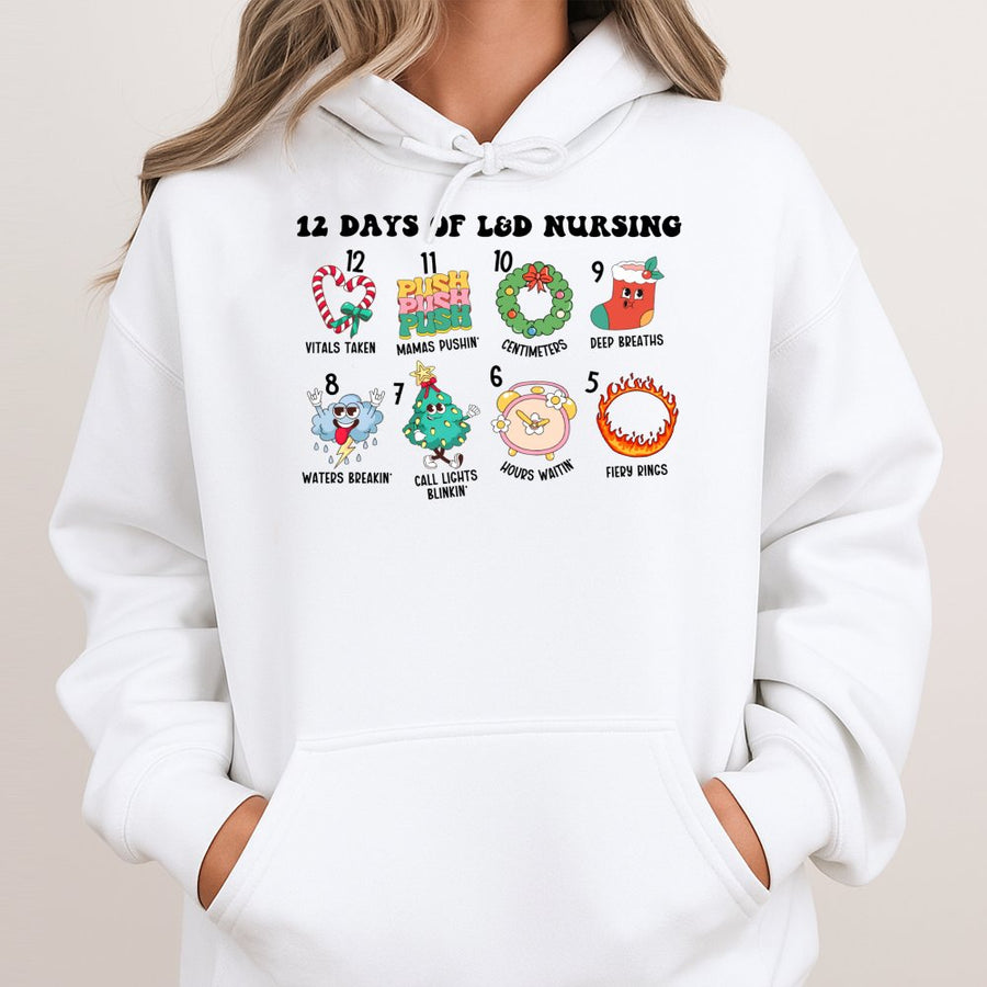 12 Days Of L&D Nursing Hoodie | Funny Labor And Delivery Nurse Christmas Sweatshirt | Soft Cotton-Polyester Blend | Holiday Gift For Healthcare Workers