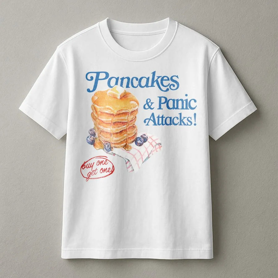 Pancakes & Panic Attacks T-Shirt | Funny Foodie Graphic Tee | Premium Cotton Soft Comfort | Sarcastic Relatable Gift For Women And Men