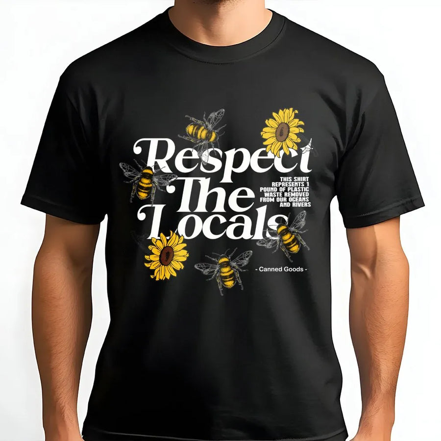 Respect The Locals Graphic T-Shirt | Sunflower And Honeybee Print | 100% Cotton Premium Tee | Eco-Friendly Nature Gift For Bee And Flower Lovers