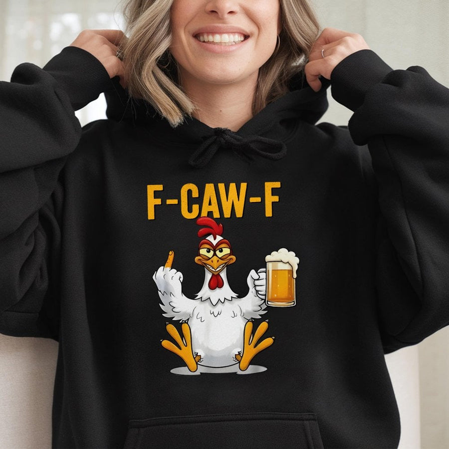 Funny Chicken Hoodie | F-Caw-F Rude Rooster Graphic | Premium Cotton Blend Pullover | Sarcastic Gift for Beer Lovers & Farmers Unisex Sweatshirt