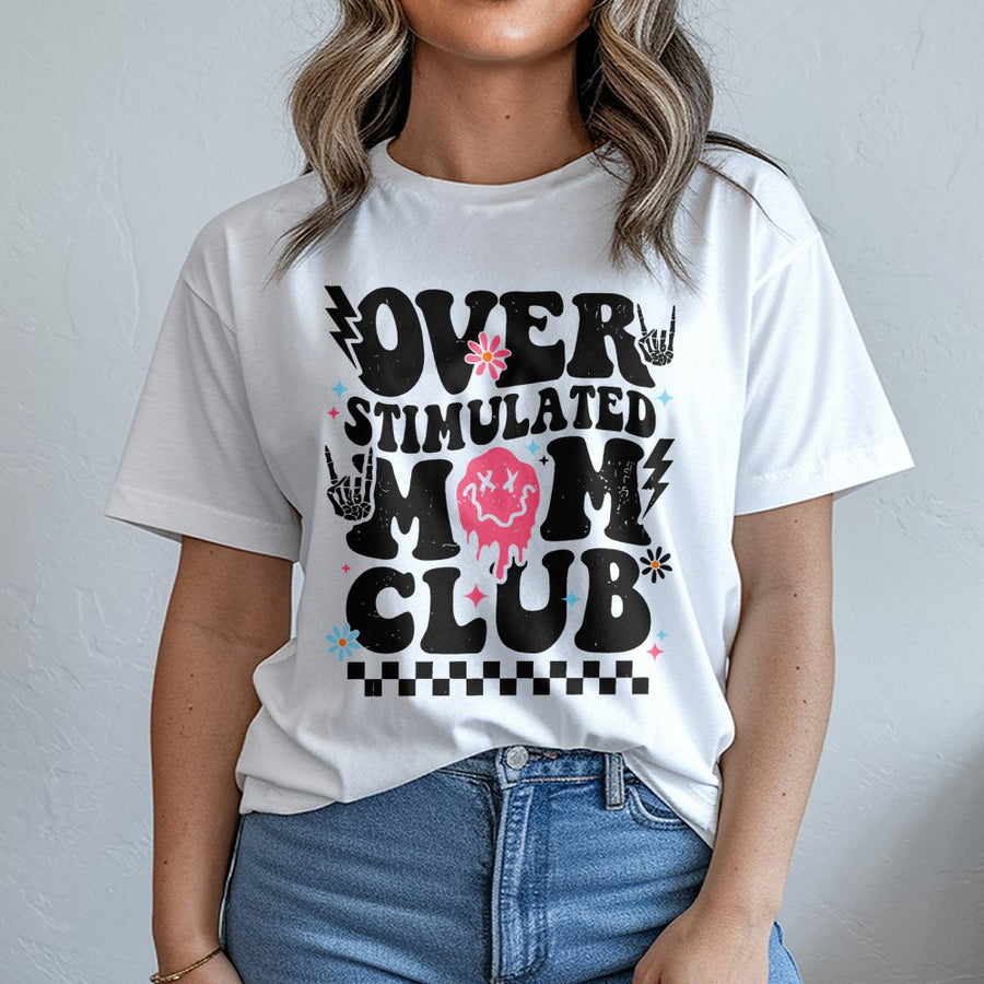 Overstimulated Mom Club T-Shirt | Retro Groovy Aesthetic Graphic | Soft Premium Cotton Tee | Funny Gift for Mom, New Parent, Birthday Present