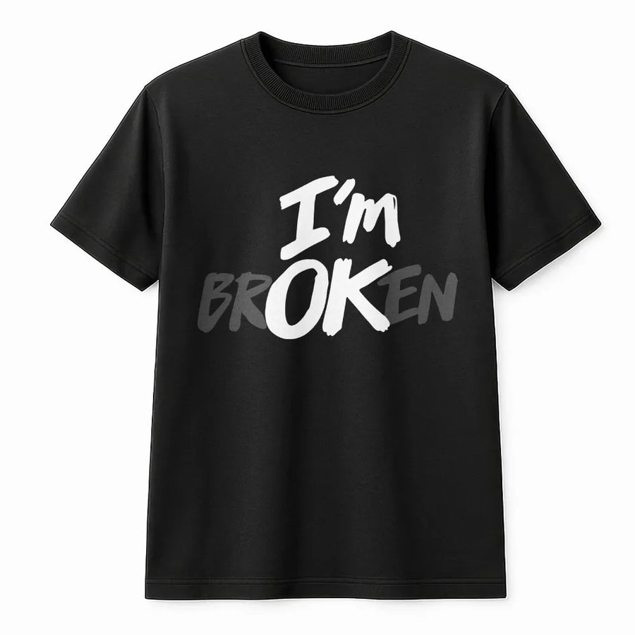 I'm Broken T-Shirt | Aesthetic Grunge Typography Graphic | Soft Premium Cotton Tee | Edgy Streetwear Gift for Teens & Adults