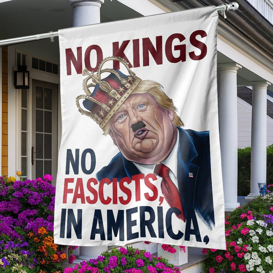 No Kings No Fascists In America Flag | Protest Garden Banner | Premium Double-Sided Polyester | Activism & Rally Decor