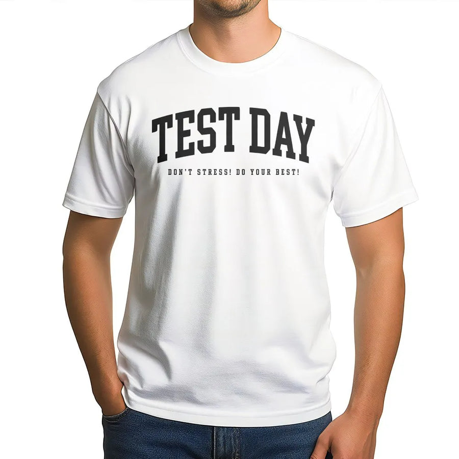Test Day T-Shirt | Don't Stress Do Your Best Sweatshirt | Premium Cotton-Blend Pullover | Teacher & Student Appreciation Gift