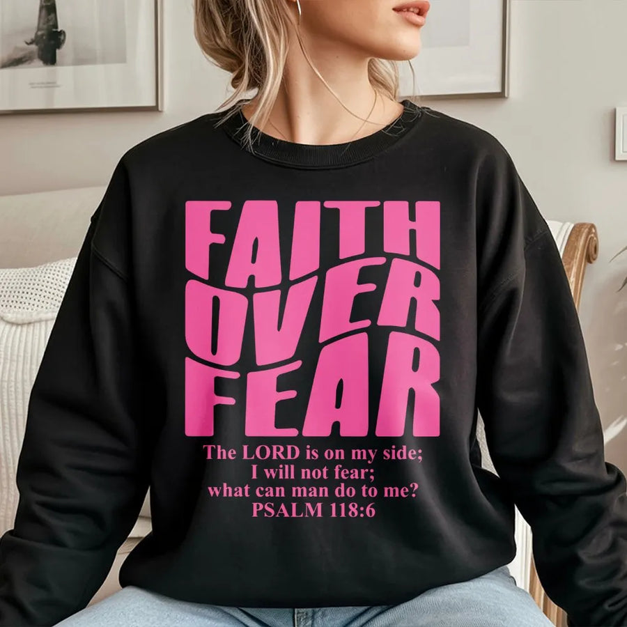 Faith Over Fear Sweatshirt | Wavy Text Bible Verse Scripture | Premium Cotton Blend Crewneck | Christian Gift For Her Religious Apparel
