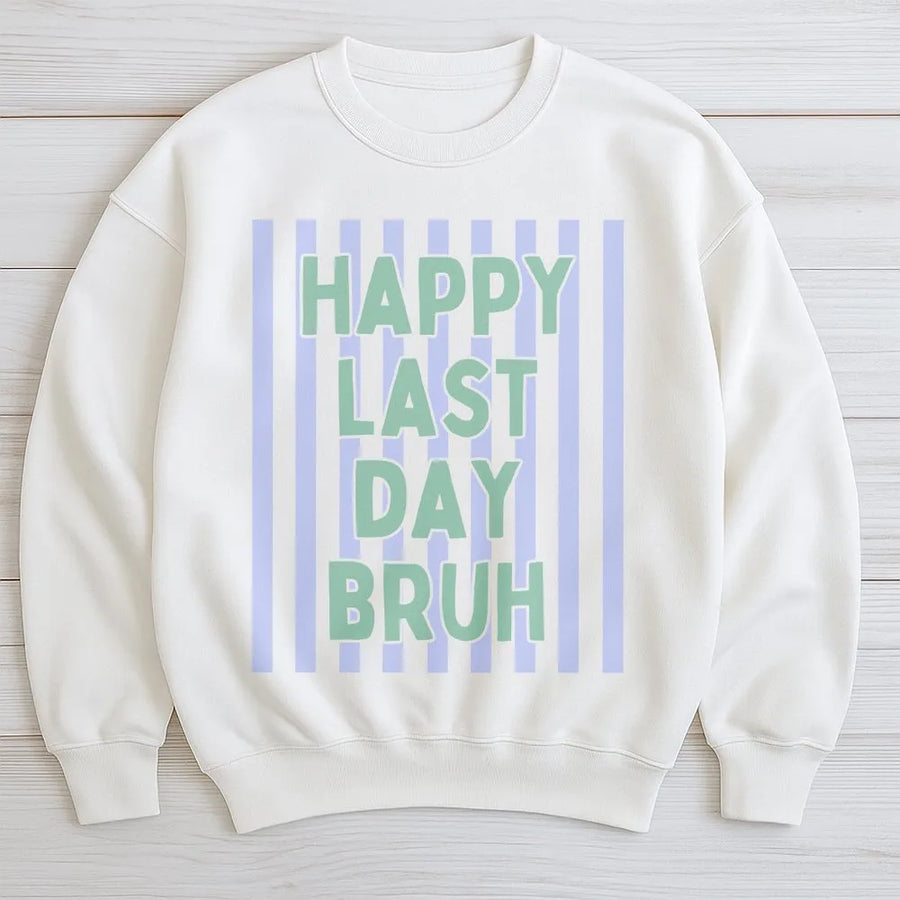 Funny Teacher Last Day of School Shirt | 'Happy Last Day Bruh' Graphic Tee | Premium Comfort Colors Cotton | Summer Break Educator Gift