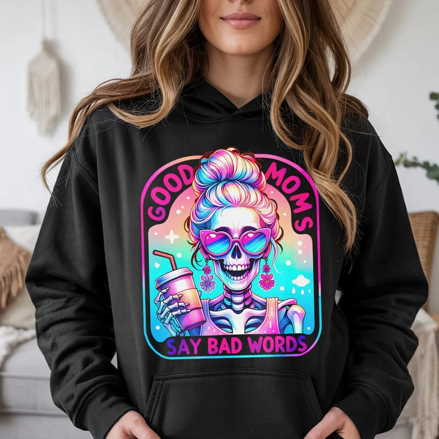 Good Moms Say Bad Words Shirt | Funny Skeleton Mama Graphic Tee | Premium Soft Cotton | Sarcastic Mother's Day Gift for Her