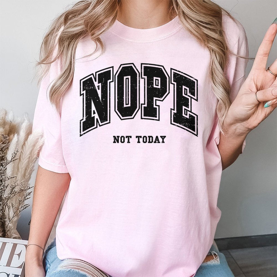 Nope Not Today T-Shirt | Retro College Lettering Graphic | 100% Soft Cotton Tee | Funny Sarcastic Gift for Introverts and Tired People