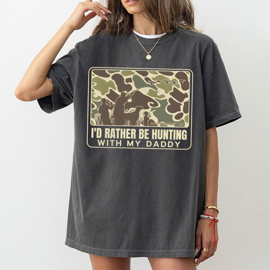I'd Rather Be Hunting With My Daddy T-Shirt | Camo Duck Hunting Graphic Tee | 100% Soft Cotton Apparel | Perfect Father Son Gift for Outdoorsmen