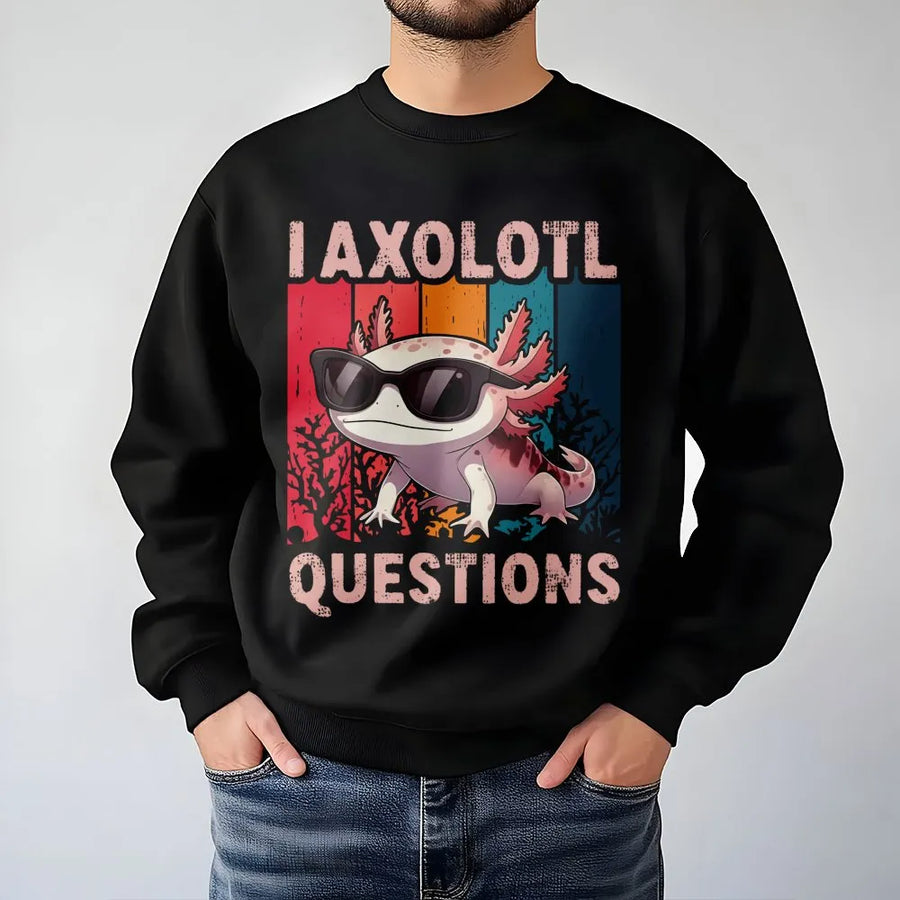 I Axolotl Questions Sweatshirt | Funny Retro Animal Graphic | Premium Cotton Blend Crewneck | Cute Pun Gift for Animal Lovers