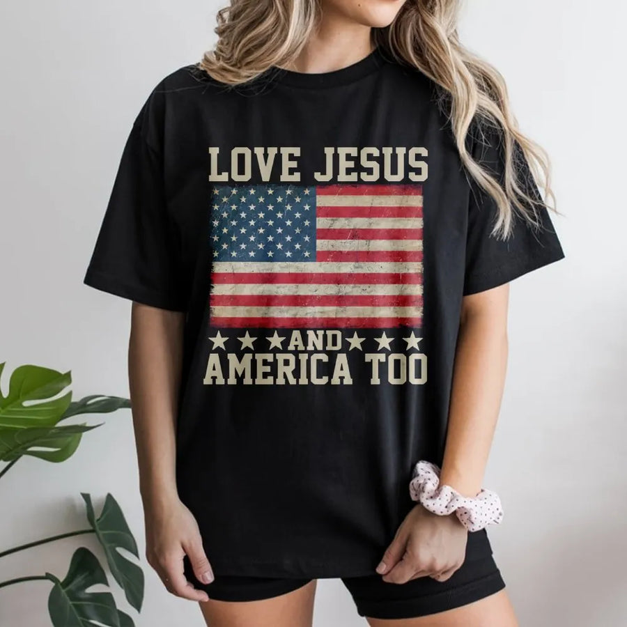 Love Jesus And America Too T-Shirt | Distressed US Flag Graphic | 100% Cotton Premium Tee | Faith-Based Patriotic Gift For Men And Women