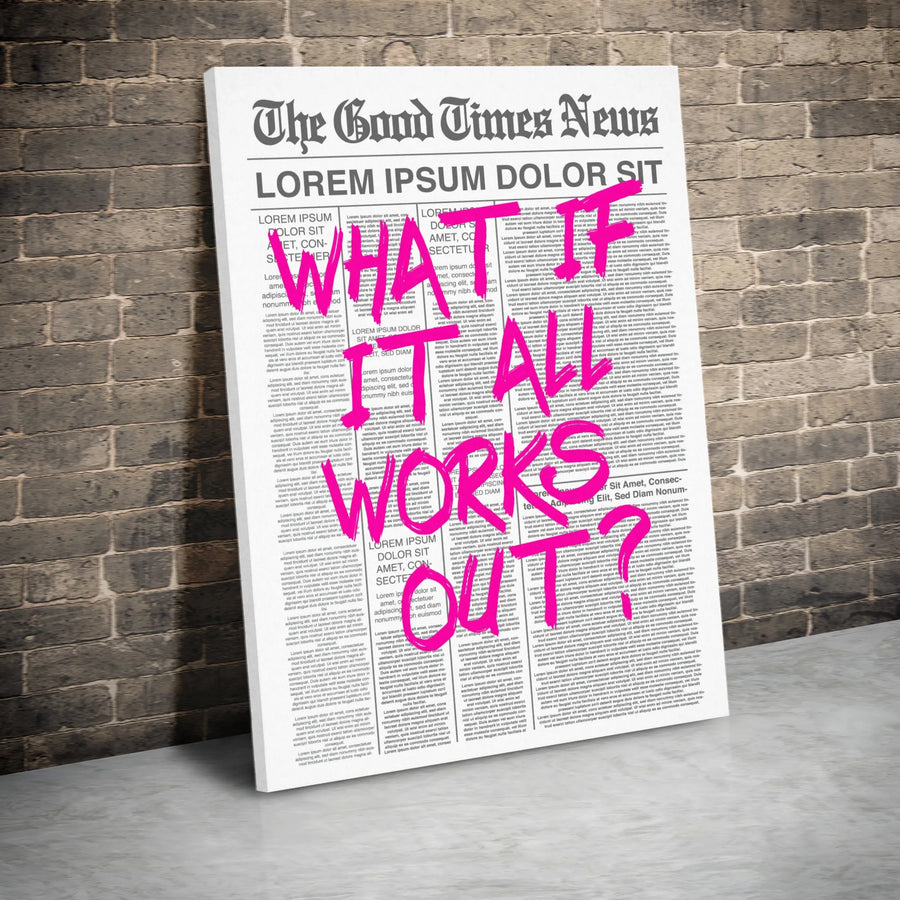 What If It All Works Out Wall Art | Inspirational Newspaper Quote Canvas | Premium Gallery-Wrapped Print | Positive Decor Gift for Office or Home
