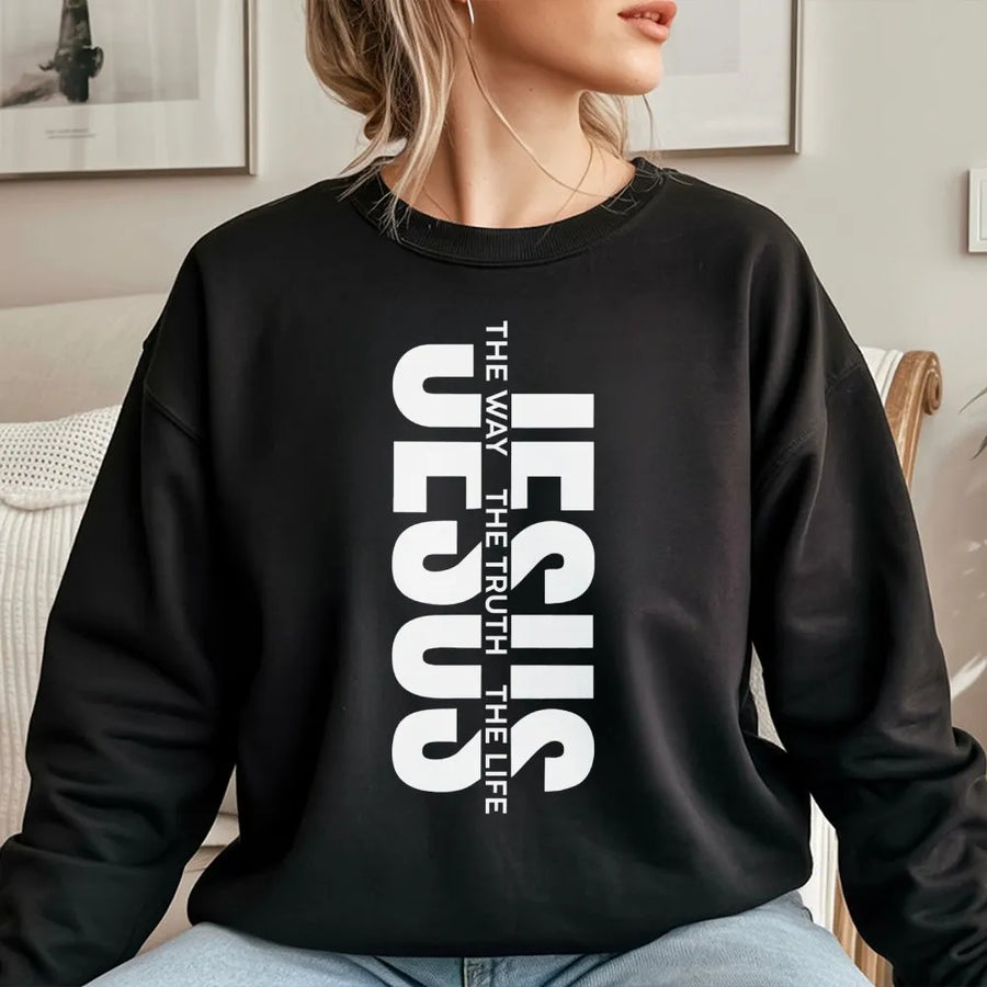 Jesus The Way The Truth The Life Sweatshirt | Vertical Minimalist Typography | Premium Cotton Blend | Christian Faith Gift Apparel For Men And Women