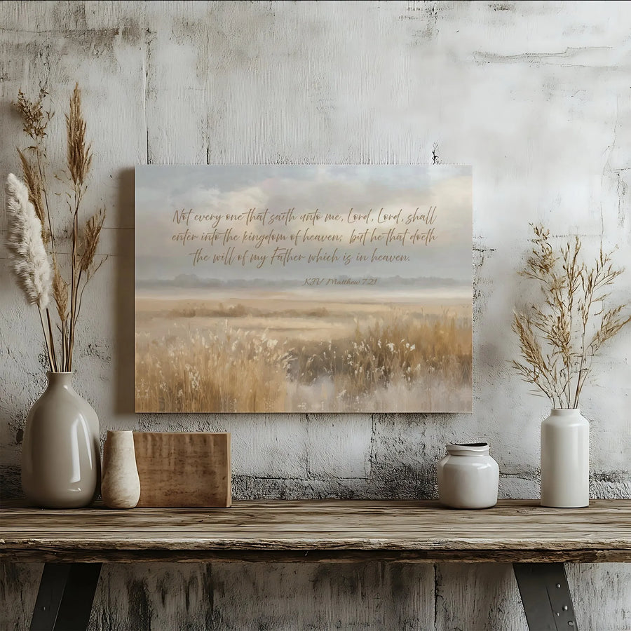 Matthew 7:21 Bible Verse Canvas Print | Inspirational Scripture on Muted Landscape | Premium Gallery Quality Print | Christian Home Decor Gift