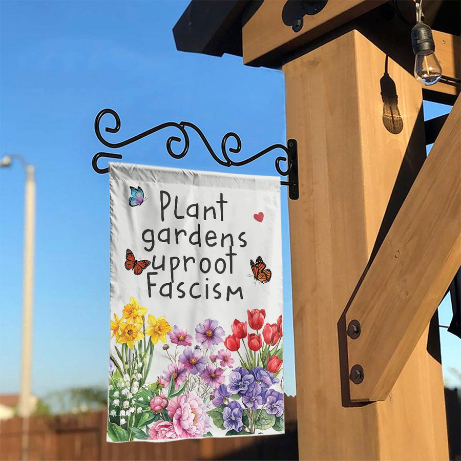 Plant Gardens Uproot Fascism Garden Flag | Floral Activist Yard Decor | Premium Weather-Resistant Polyester | Social Justice Gift