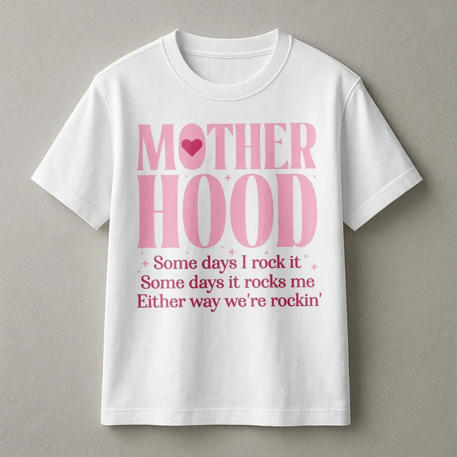 Motherhood Rockin It T-Shirt | Funny Mom Quote Graphic Tee | 100% Premium Cotton | Cute Gift For Mom, Birthday Or Mother's Day 2026