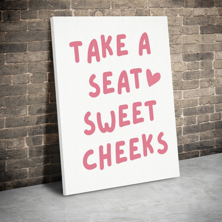 Take A Seat Sweet Cheeks Wall Art | Funny Bathroom Quote Canvas | Gallery-Quality Premium Print | Cheeky Home Decor Sign For Guest Bath