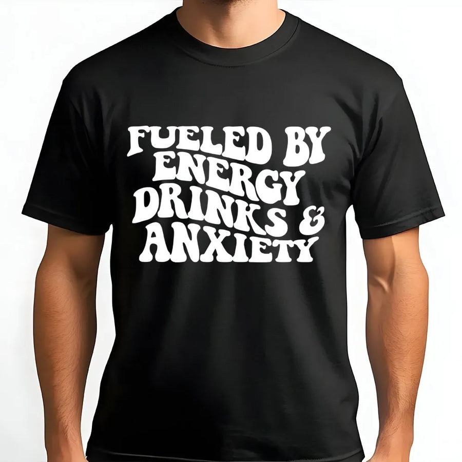 Fueled By Energy Drinks And Anxiety T-Shirt | Retro Groovy Typography | 100% Soft Cotton | Funny Relatable Gift For Students And Coworkers