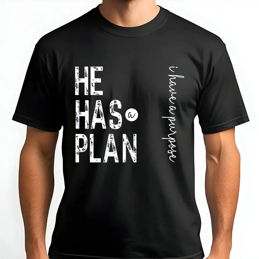 He Has A Plan I Have A Purpose T-Shirt | Christian Faith Graphic Tee | Soft Cotton Premium Apparel | Inspirational Religious Gift for Women & Men