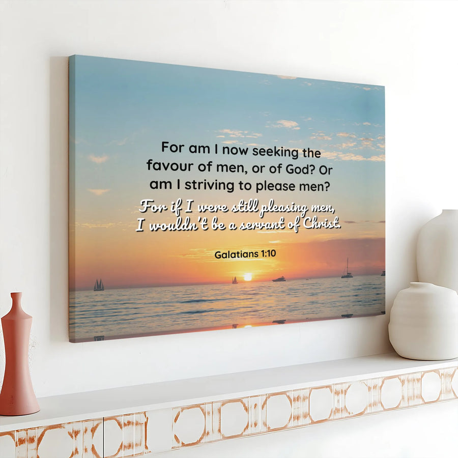 Galatians 1:10 Canvas Print | Biblical Verse Ocean Sunset Wall Art | Premium Gallery Wrapped Canvas | Christian Home Decor Gift for Believers
