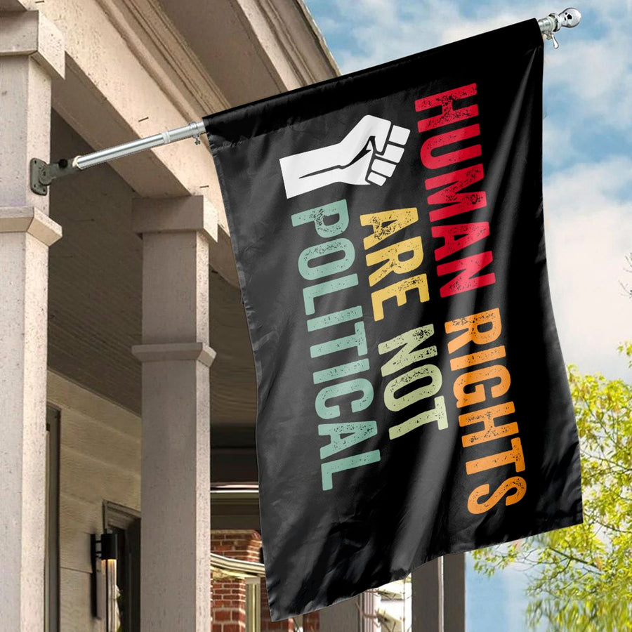 Human Rights Are Not House Flag | Social Justice Activist Banner | UV-Resistant Polyester | Premium Indoor Outdoor Decor Gift