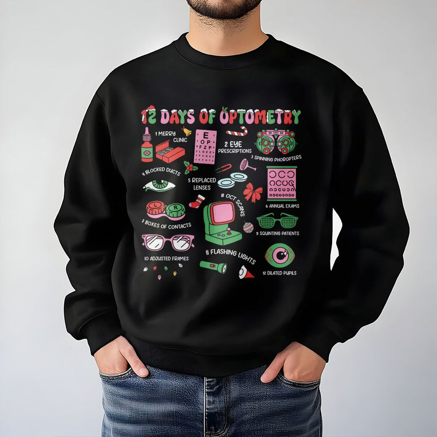 12 Days Of Optometry Sweatshirt | Funny Eye Doctor Christmas Graphic | Soft Cotton-Blend Crewneck | Gift For Opticians Ophthalmologist Students