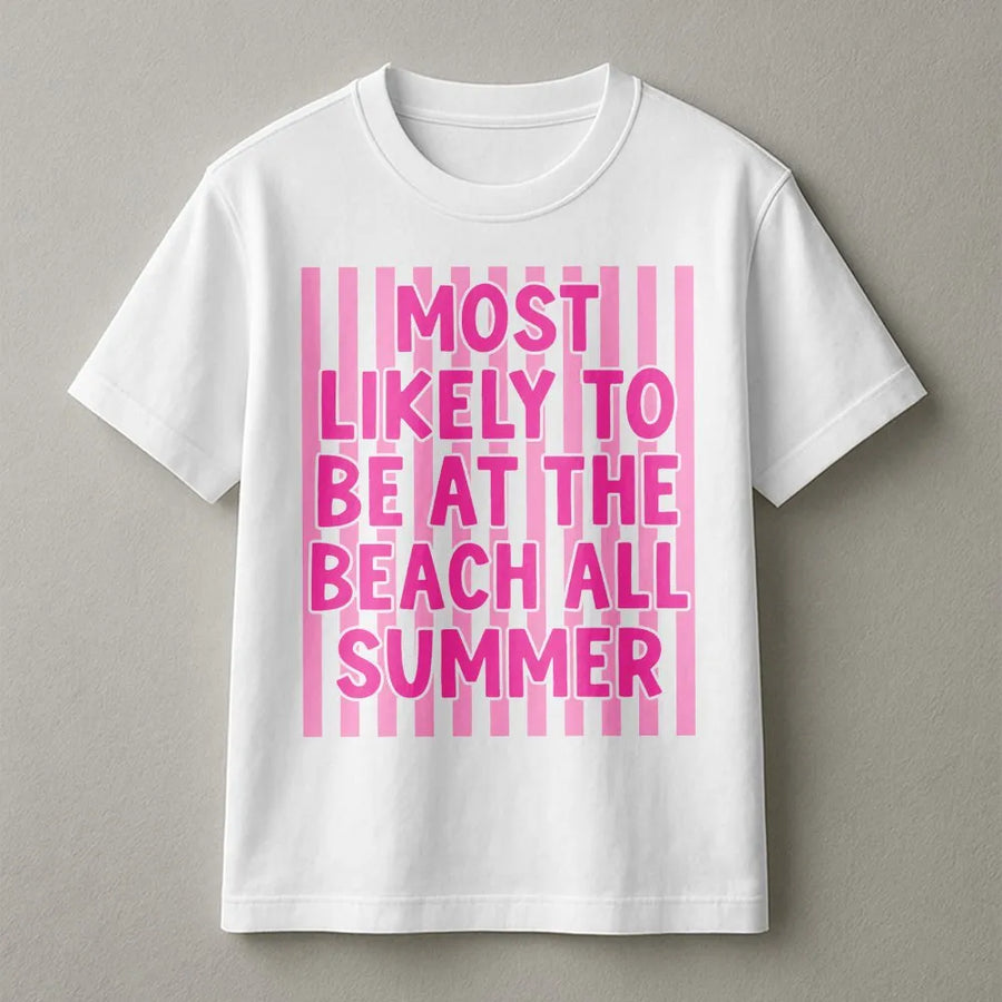 Summer Beach T-Shirt | Most Likely To Be At The Beach Funny Saying | Soft Cotton Blend | Premium Vacation Gift for Women