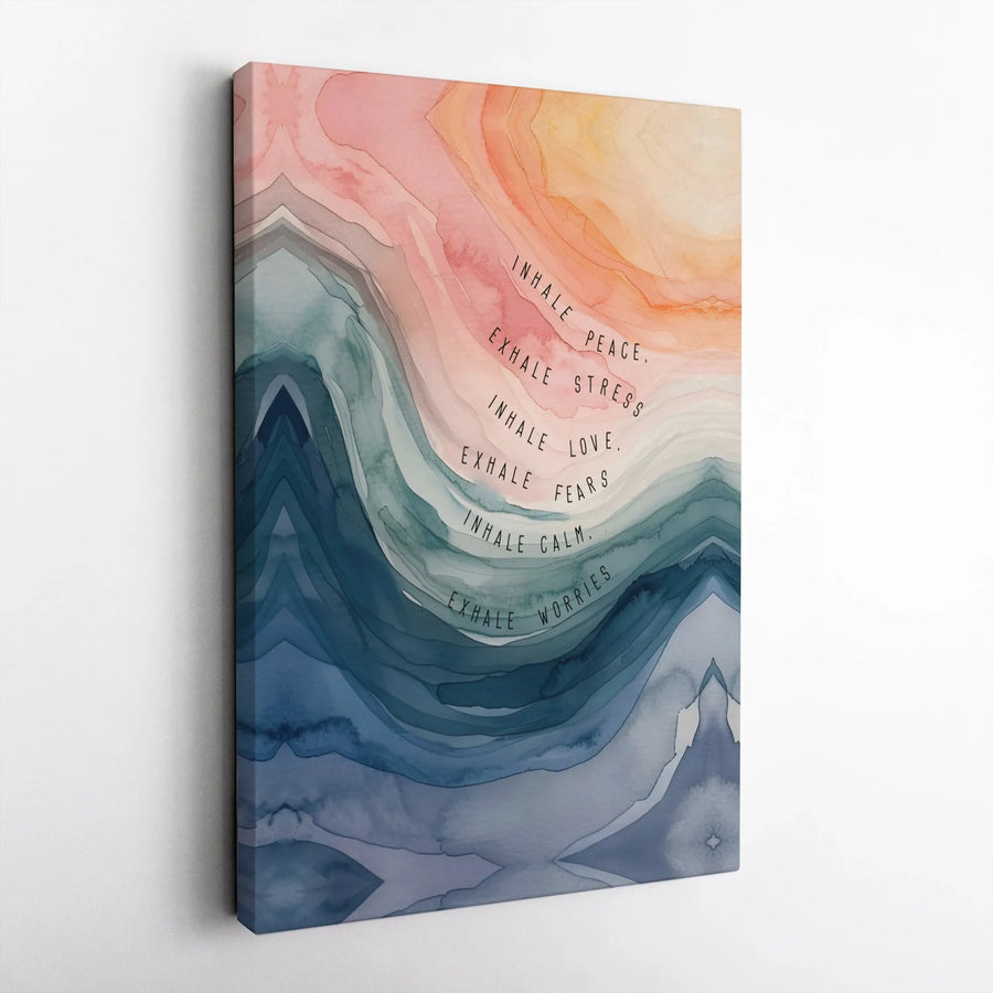 Inhale Peace Exhale Stress Wall Art | Abstract Watercolor Mindfulness Canvas | Premium Gallery-Wrapped Decor | Motivational Gift for Meditation Space