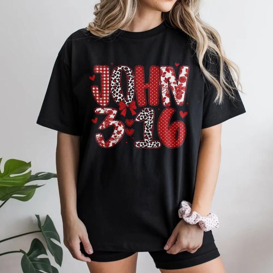 John 3:16 Valentine T-Shirt | Christian Faith Bible Verse Graphic | Premium Soft Cotton Unisex Tee | Gift for Women & Men Religious Apparel