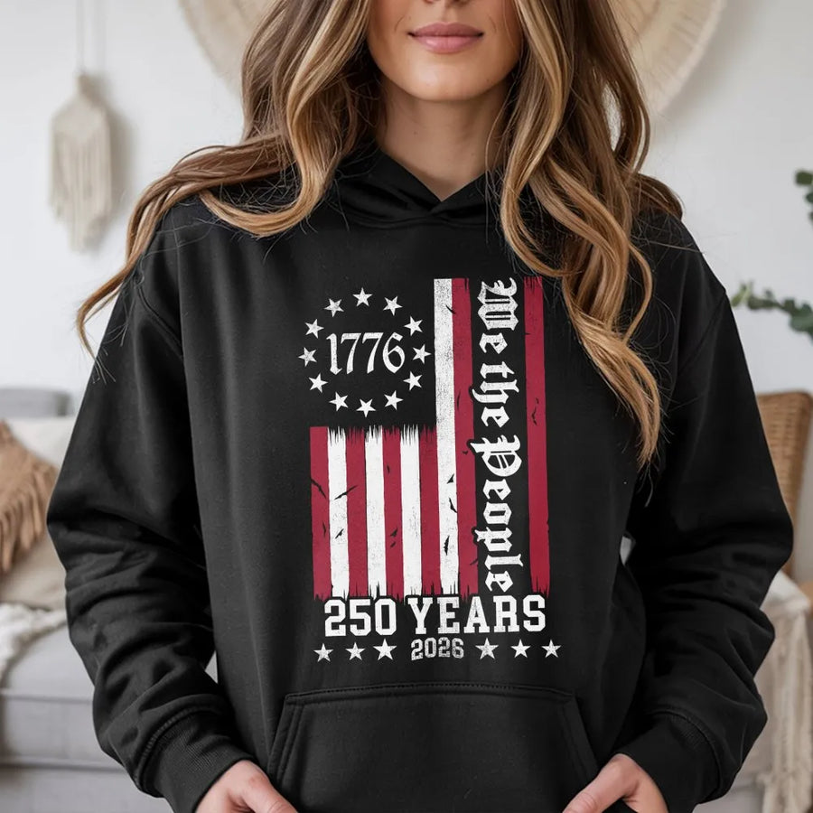 USA 250th Anniversary Hoodie | We The People 1776 Distressed Flag | Soft Cotton Blend Pullover | Collector's Patriotic Gift for Men