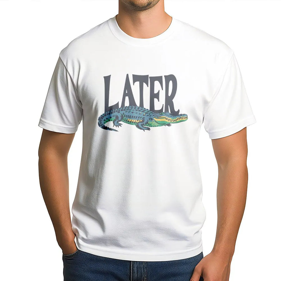 Later Gator T-Shirt | Retro Alligator Graphic | Soft Cotton Blend | Funny Animal Pun Gift for Men & Women