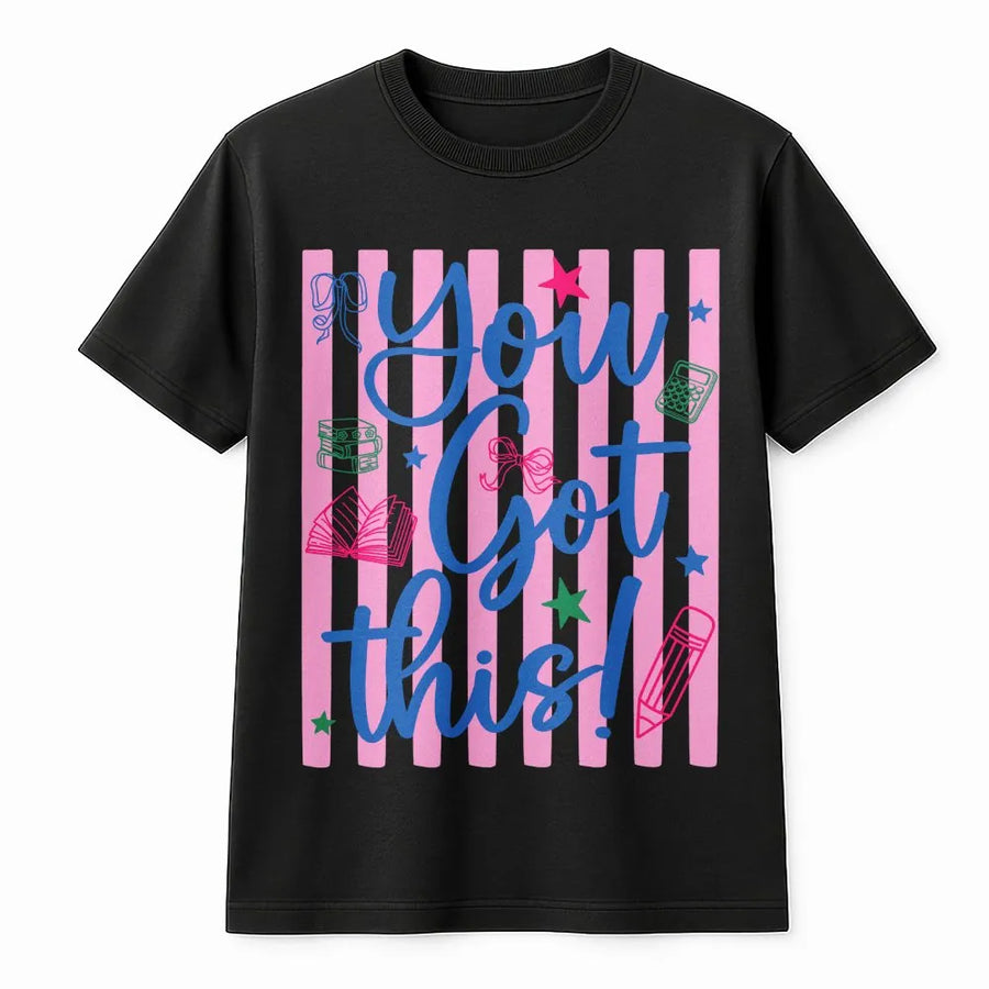 You Got This T-Shirt | Motivational School Exam Design | 100% Cotton Premium Quality | Preppy Student and Teacher Gift Tee