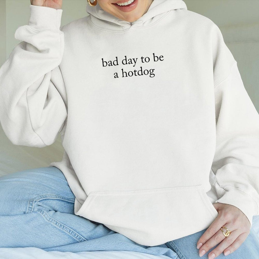 Bad Day To Be A Hotdog Hoodie | Funny Sarcastic Meme Graphic Sweatshirt | Premium Cotton-Blend Pullover | Witty Gift For Gen Z Humor Lovers