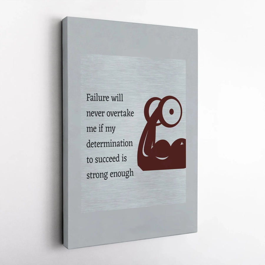 Gym Motivation Wall Art | Failure Will Never Overtake Me Quote | Premium Canvas Print | Inspirational Fitness Decor for Home Office