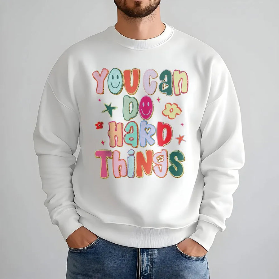 You Can Do Hard Things Sweatshirt | Retro Smiley Face Graphic | Premium Cotton Blend | Inspirational Teacher Gift for School Counselor and Special Education Teacher