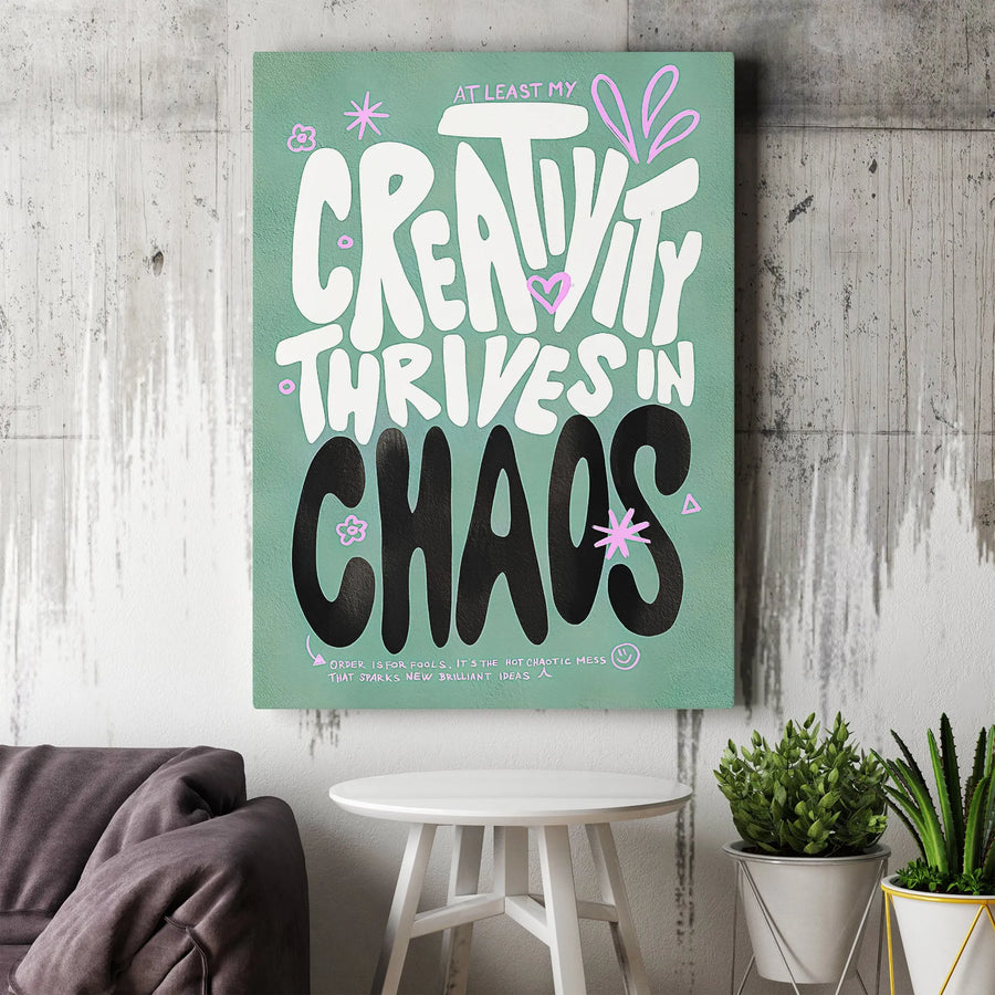 Creativity Thrives In Chaos Vertical Canvas | Funny Motivational Quote Wall Art | Premium 1.25" Gallery Wrap | Modern Office Decor Gift for Artists